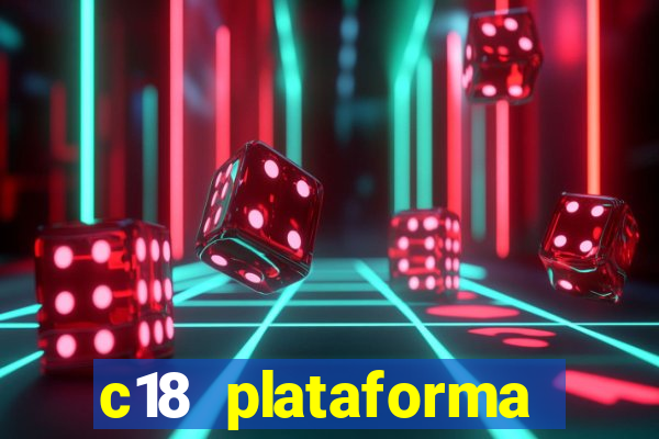 c18 plataforma login entrar